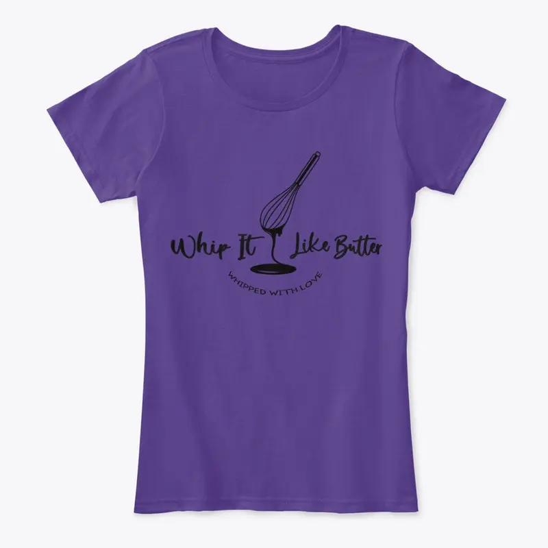 Whip it like Butter Women's Apparel #1