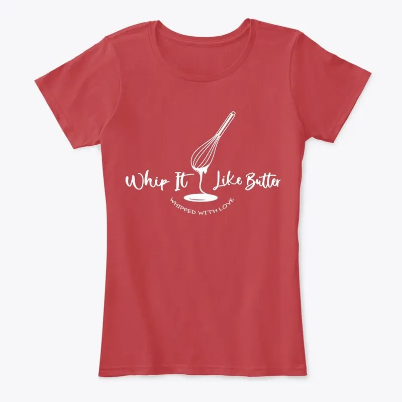 Whip it like Butter Women's Apparel #2